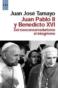 JUAN PABLO II Y BENEDICTO XVI | 9788490060162 | TAMAYO