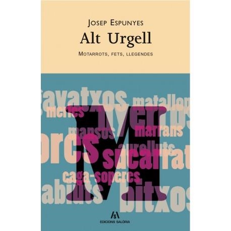 ALT URGELL | 9788461457472 | ESPUNYES, JOSEP