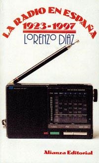 RADIO EN ESPAÑA 1923-1997 | 9788420608341 | DIAZ