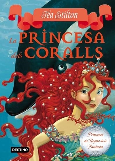 LA PRINCESA DELS CORALLS | 9788499324753 | STILTON