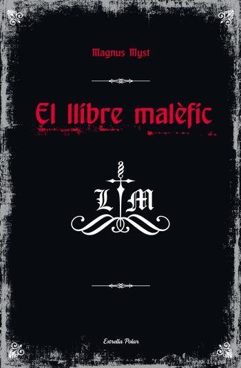 EL LLIBRE MALEFIC | 9788499324746 | MYST