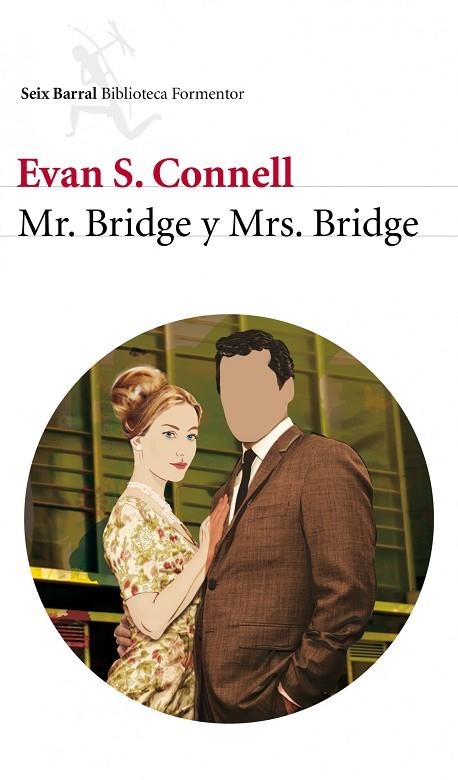 MRS. BRIDGE/ MR. BRIDGE | 9788432209239 | CONNELL