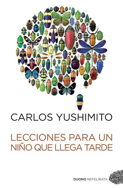 LECCIONES PARA UN NIÑO QUE LLEGA | 9788492723911 | YUSHIMITO