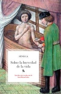 SOBRE LA BREVEDAD DE LA VIDA | 9788424920883 | SENECA