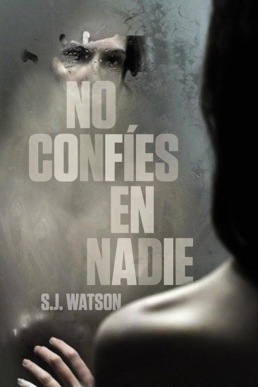 NO CONFIES EN NADIE | 9788425346545 | WATSON