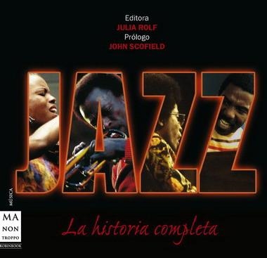 JAZZ. LA HISTORIA COMPLETA | 9788496222991 | VARIOS