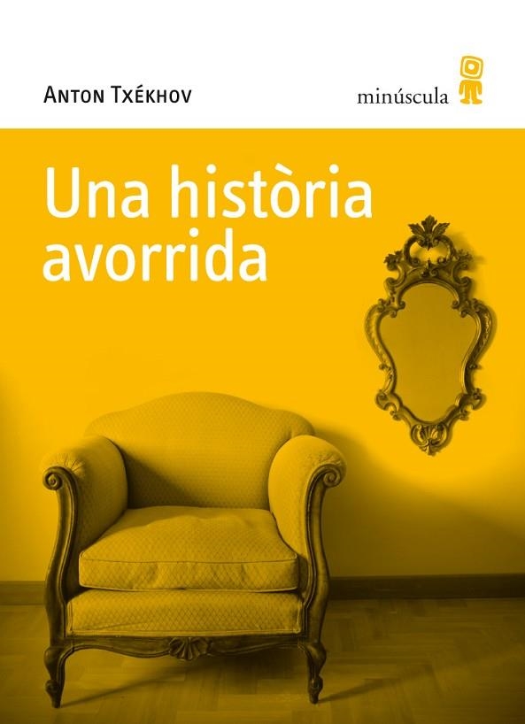 UNA HISTORIA AVORRIDA | 9788495587725 | TXEKHOV