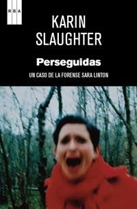 PERSEGUIDAS | 9788498679212 | SLAUGHTER