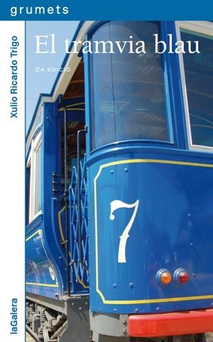 EL TRAMVIA BLAU | 9788424636142 | TRIGO