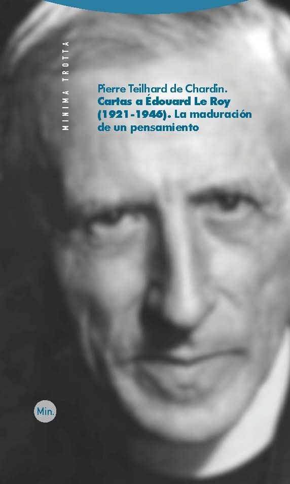 CARTAS A EDOUARD LE ROY1921-1946 | 9788498792133 | TEILHARD DE CHARDIN