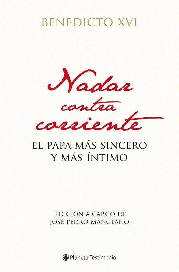 NADAR CONTRA CORRIENTE | 9788408102946 | BENEDICTO XVI