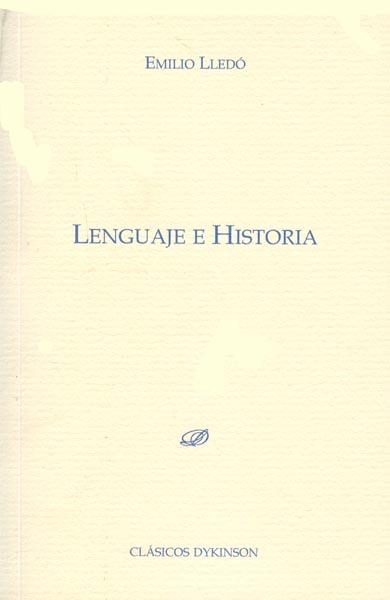 LENGUAJE E HISTORIA | 9788499822105 | LLEDO