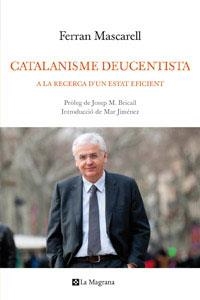 CATALANISME DEUCENTISTA | 9788482649276 | MASCARELL