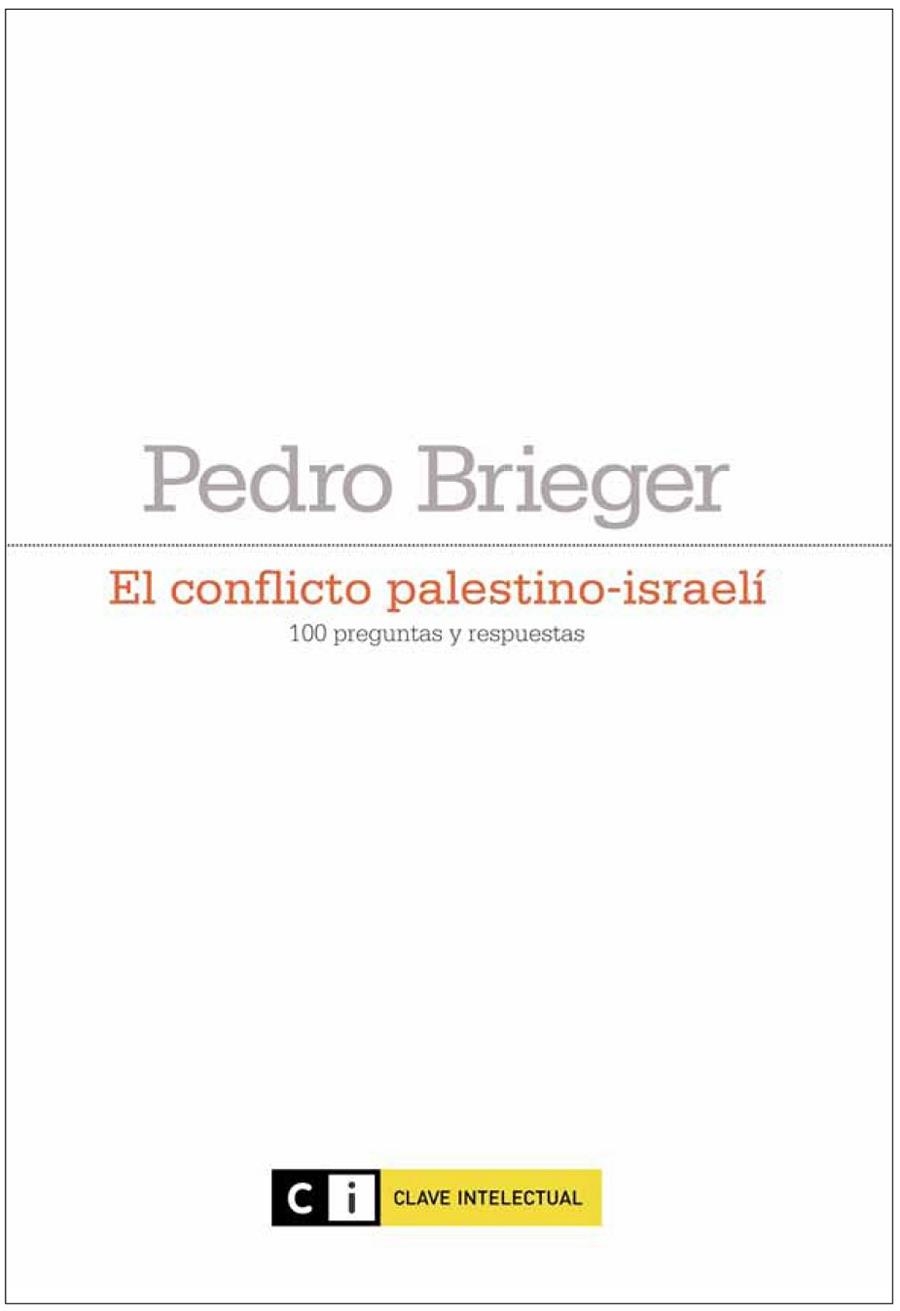 EL CONFLICTO PALESTINO-ISRAELI | 9788493904715 | BRIEGER