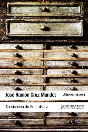 DICC. DE ARCHIVISTICA | 9788420652856 | MUNDET