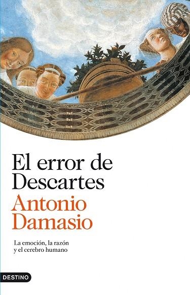 EL ERROR DE DESCARTES | 9788423344963 | DAMASIO