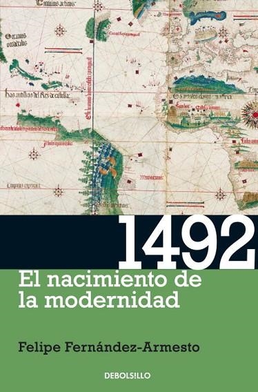 1492 EL NACIMIENTO DE LA MODERNI | 9788499088822 | ARMESTO