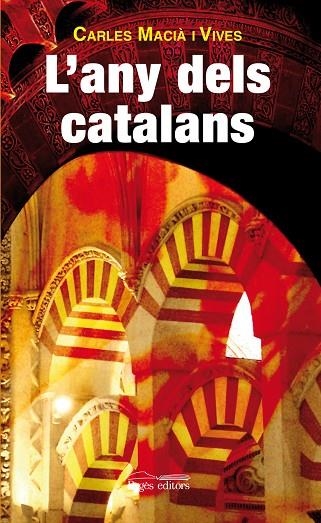 L'ANY DELS CATALANS | 9788499751139 | VIVES