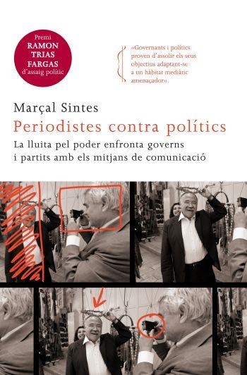 PERIODISTES CONTRA POLITICS | 9788466414128 | SINTES