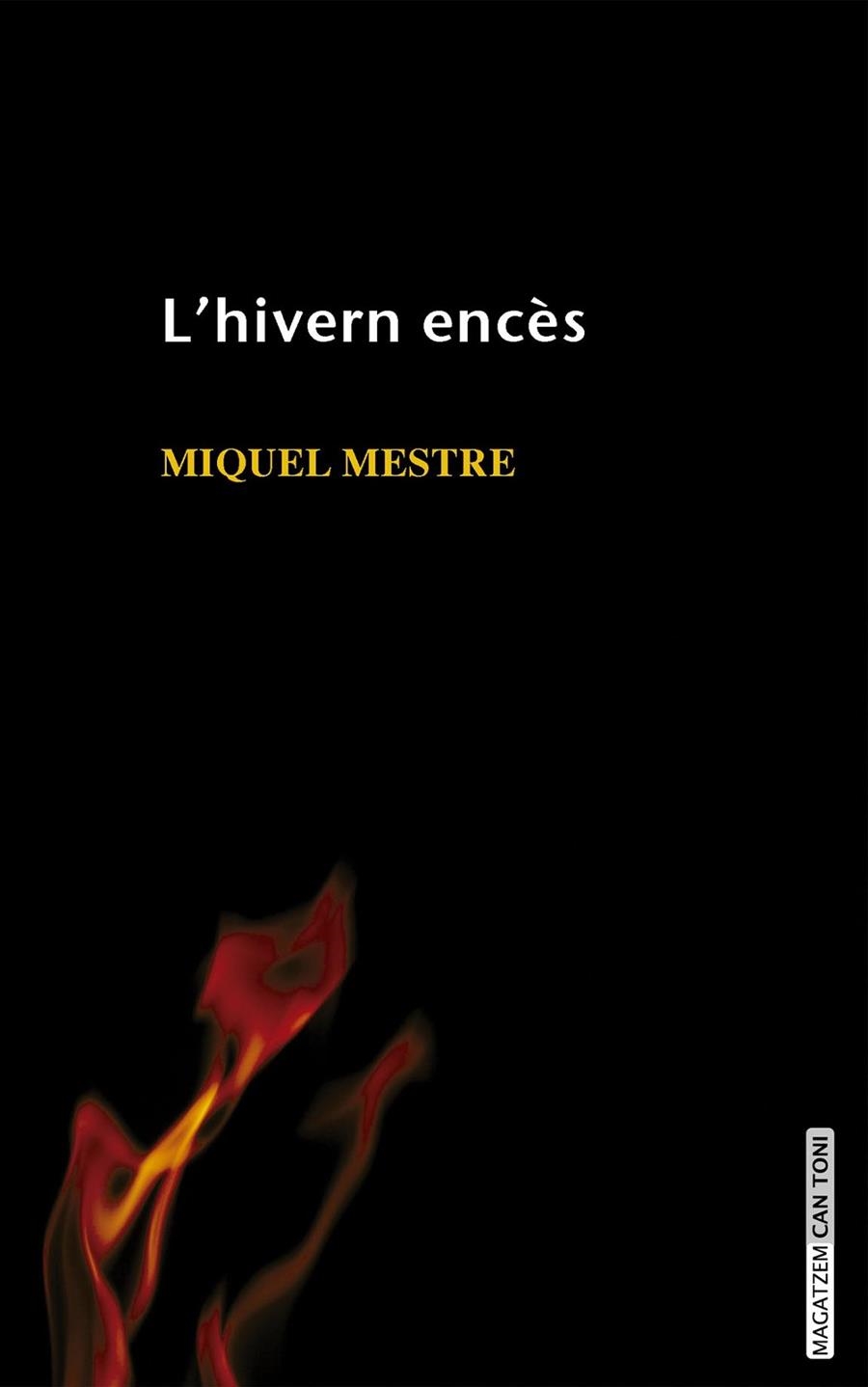 L'HIVERN ENCES | 9788415081661 | MESTRE