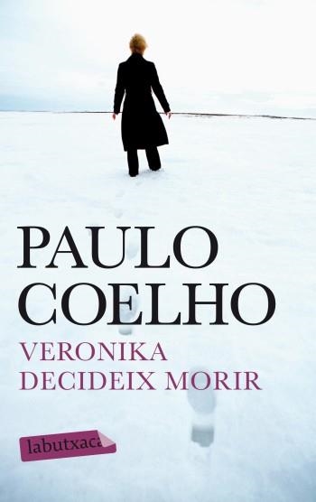 VERONIKA DECIDEIX MORIR | 9788499303017 | COELHO