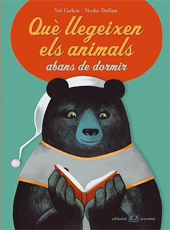 QUE LLEGEIXEN ELS ANIMALS | 9788426138453 | VARIS