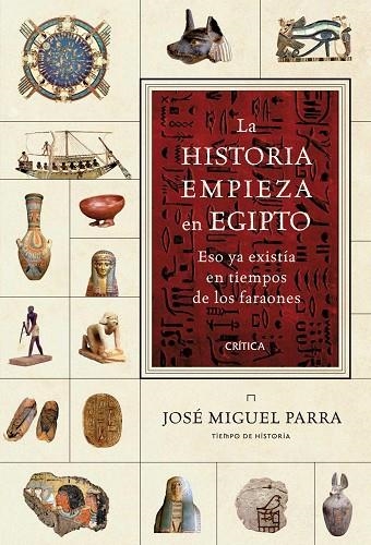 LA HISTORIA EMPIEZA EN EGIPTO | 9788498921953 | PARRA