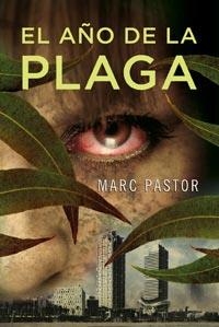 EL AÑO DE LA PLAGA | 9788498678437 | PASTOR