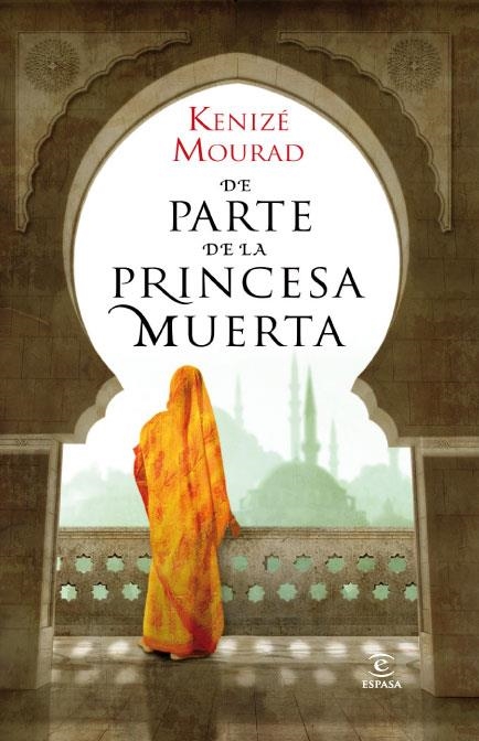 DE PARTE DE LA PRINCESA MUERTA | 9788467035513 | MOURAD