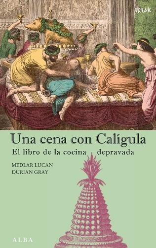 UNA CENA CON CALIGULA | 9788484283690 | VARIOS