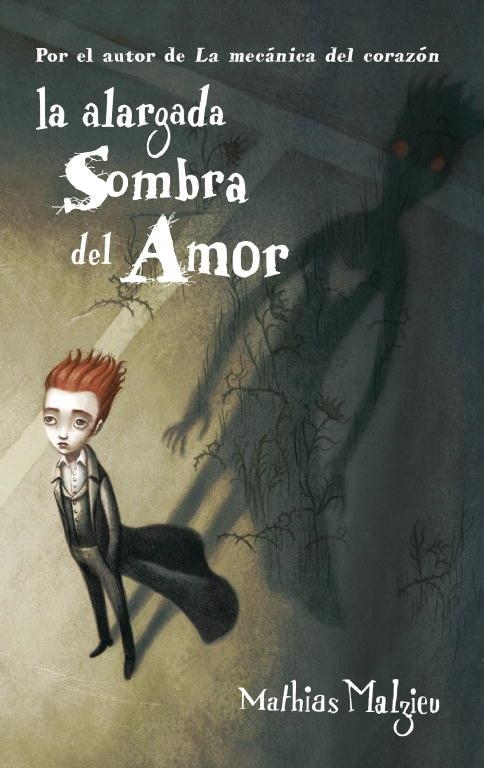 LA ALARGADA SOMBRA DEL AMOR | 9788439723059 | MALZIEU