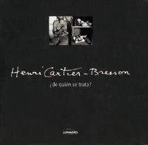 HENRI CARTIER BRESSON | 9788477820147 | ALBAIZAR, PHILIPPE