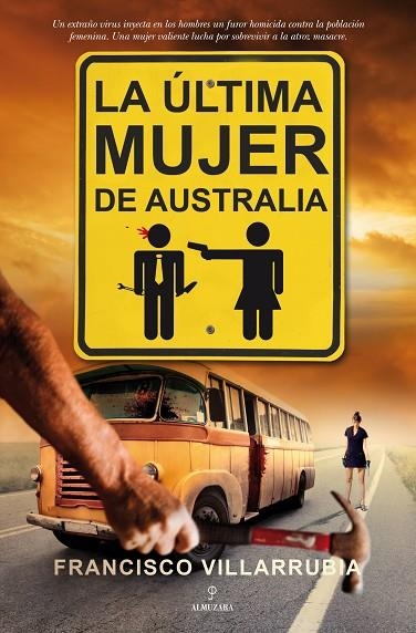 LA ULTIMA MUJER DE AUSTRALIA | 9788415338079 | VILLARRUBIA