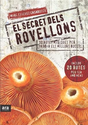 EL SECRET DELS ROVELLONS | 9788492907632 | CASABOSCH