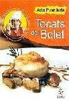 TOCATS DEL BOLET | 9788473065016 | PARELLADA