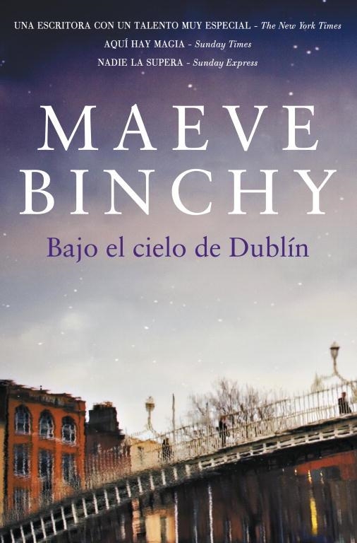 BAJO EL CIELO DE DUBLIN | 9788401339813 | CHY