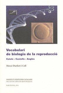 VOCABULARI DE BIOLOGIA DE LA REP | 9788499650517 | COLL