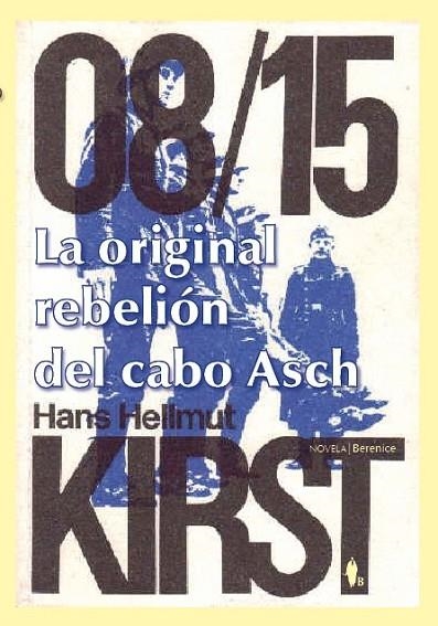 LA ORIGINAL REBELION DEL CABO AS | 9788496756878 | KIRST