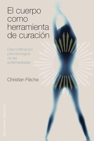 EL CUERPO COMO HERRAMIENTA DE CU | 9788497775601 | FLECHE