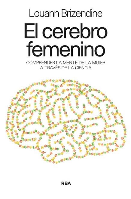 EL CEREBRO FEMENINO | 9788498678031 | BRIZENDINE