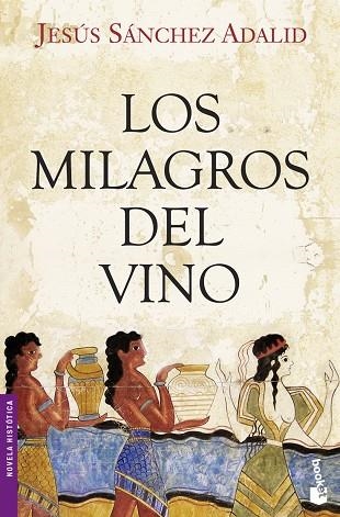 LOS MILAGROS DEL VINO | 9788408104254 | ADALID