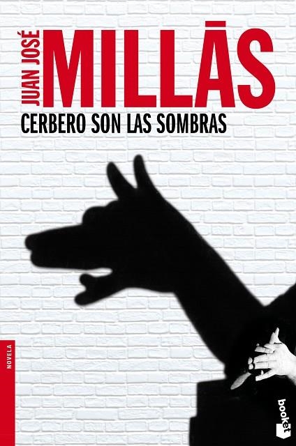 CERBERO SON LAS SOMBRAS | 9788432251122 | MILLAS