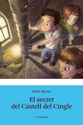 EL SECRET DEL CASTELL DEL CINGLE | 9788499326368 | BLYTON