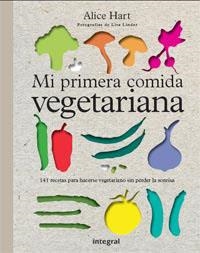 MI PRIMERA COMIDA VEGETARIANA | 9788492981755 | HART