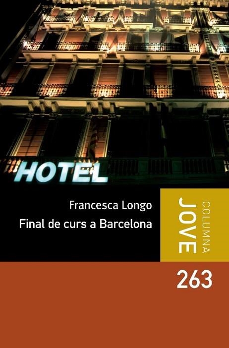 FINAL DE CURS A BARCELONA | 9788499325187 | LONGO