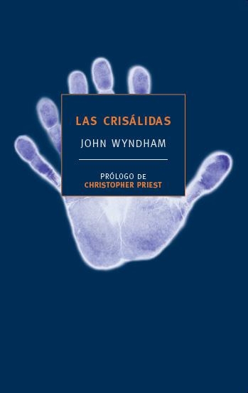 LAS CRISALIDAS | 9788492723331 | WYNDHAM