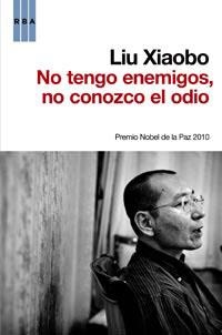 NO TENGO ENEMIGOS | 9788490060803 | XIAOBO