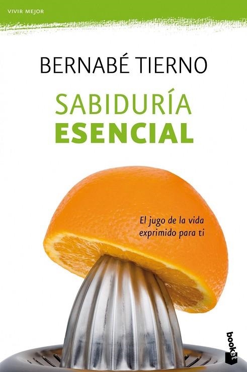 SABIDURIA ESENCIAL | 9788484609407 | TIERNO