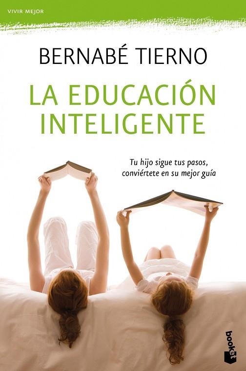 LA EDUCACION INTELIGENTE | 9788484609377 | TIERNO