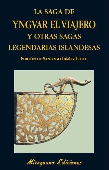 LA SAGA DE YNGVAR EL VIAJERO | 9788478133802 | ANóNIMO